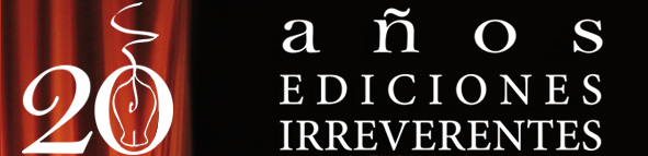 20 años de Ediciones Irreverentes