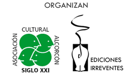 La Asociación Cultural Alcorcón Siglo XXI y Ediciones Irreverentes organizan  el II Edición Premio Nacional de Novela Asociación Cultural Alcorcón Siglo XXI