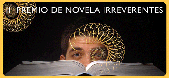 III Premio de Novela Irreverentes 