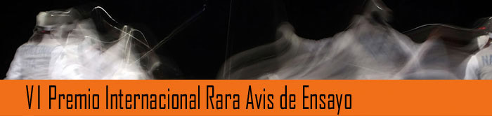 VI PREMIO INTERNACIONAL RARA AVIS DE ENSAYO