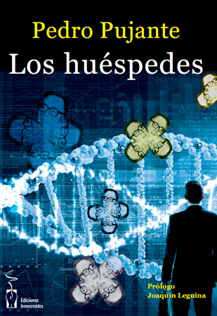 Los huéspedes. Pedo Pujante