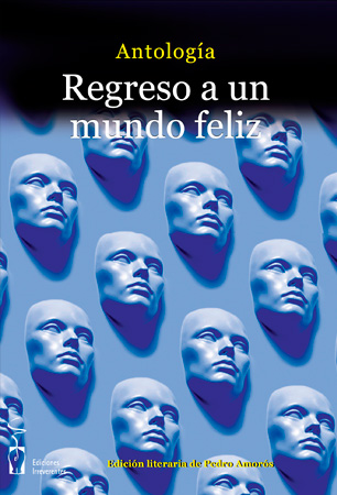 REGRESO A UN MUNDO FELIZ