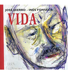 Libro-disco Vida, de Jos&eacute; Hierro e In&eacute;s Fonseca