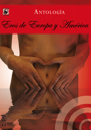 Eros de Europa y América, Antología