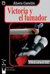 Victoria y el fumador