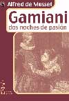 Gamiani, dos noches de pasión. Alfred de Musset