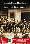Adalides del progreso