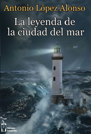 La leyenda de la Ciudad del Mar, Antonio López
Alonso La leyenda de la Ciudad del Mar, Antonio López Alonso