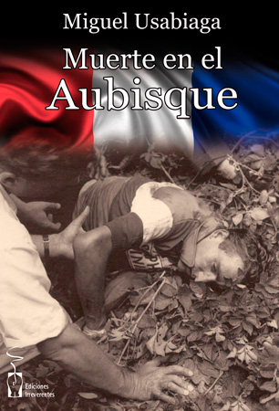 Muerte en el Aubisque. Miguel Usabiaga