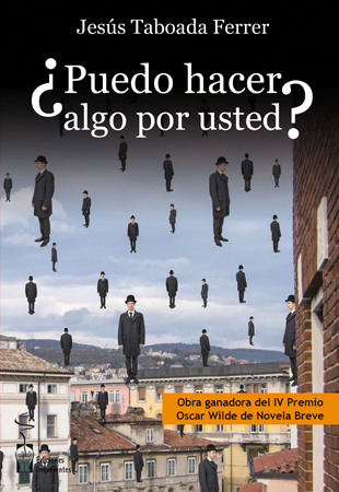 ¿Puedo hacer algo por usted? Jesús Taboada Ferrer ¿Puedo hacer algo por usted? Jesús Taboada Ferrer