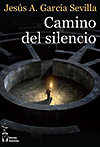 Camino del silencio