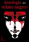 Antología del relato negro I