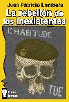 La rebelión de los inexistentes