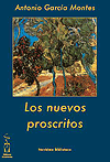 Los nuevos proscritos , de Antonio García Montes 