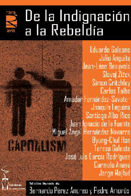 De la Indignación a la Rebeldía De la Indignación a la Rebeldía