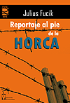 Reportaje al pie de la horca