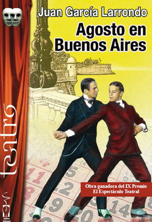 Agosto en Buenos Aires. Juan García Larrondo