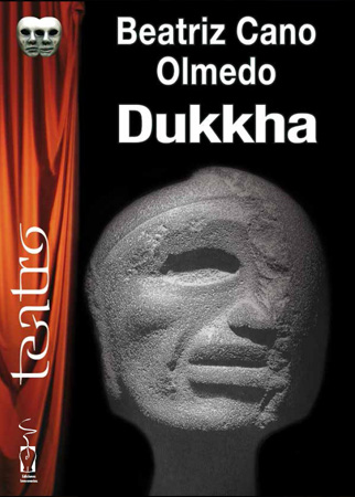 Dukkha. Beatriz Cano Olmedo