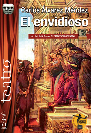 El Envidioso. Carlos Álvarez Méndez