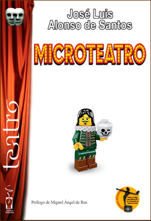 Todo el microteatro de Alonso de Santos