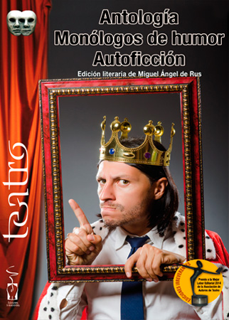 Monólogos de humor. Autoficción.