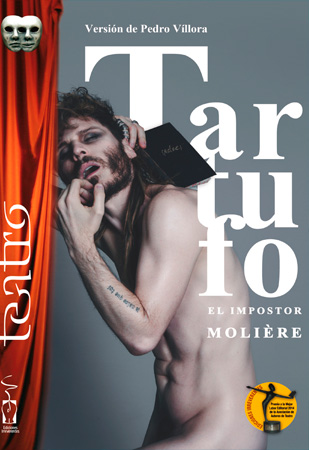 TARTUFO, El impostor. MOLIÈRE. Versión de Pedro Víllora