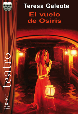 El vuelo de Osiris. Teresa Galeote