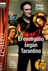 El Evangelio según Tarantino