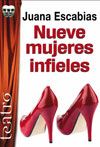 Nueve mujeres infieles, de Juana Escabias 