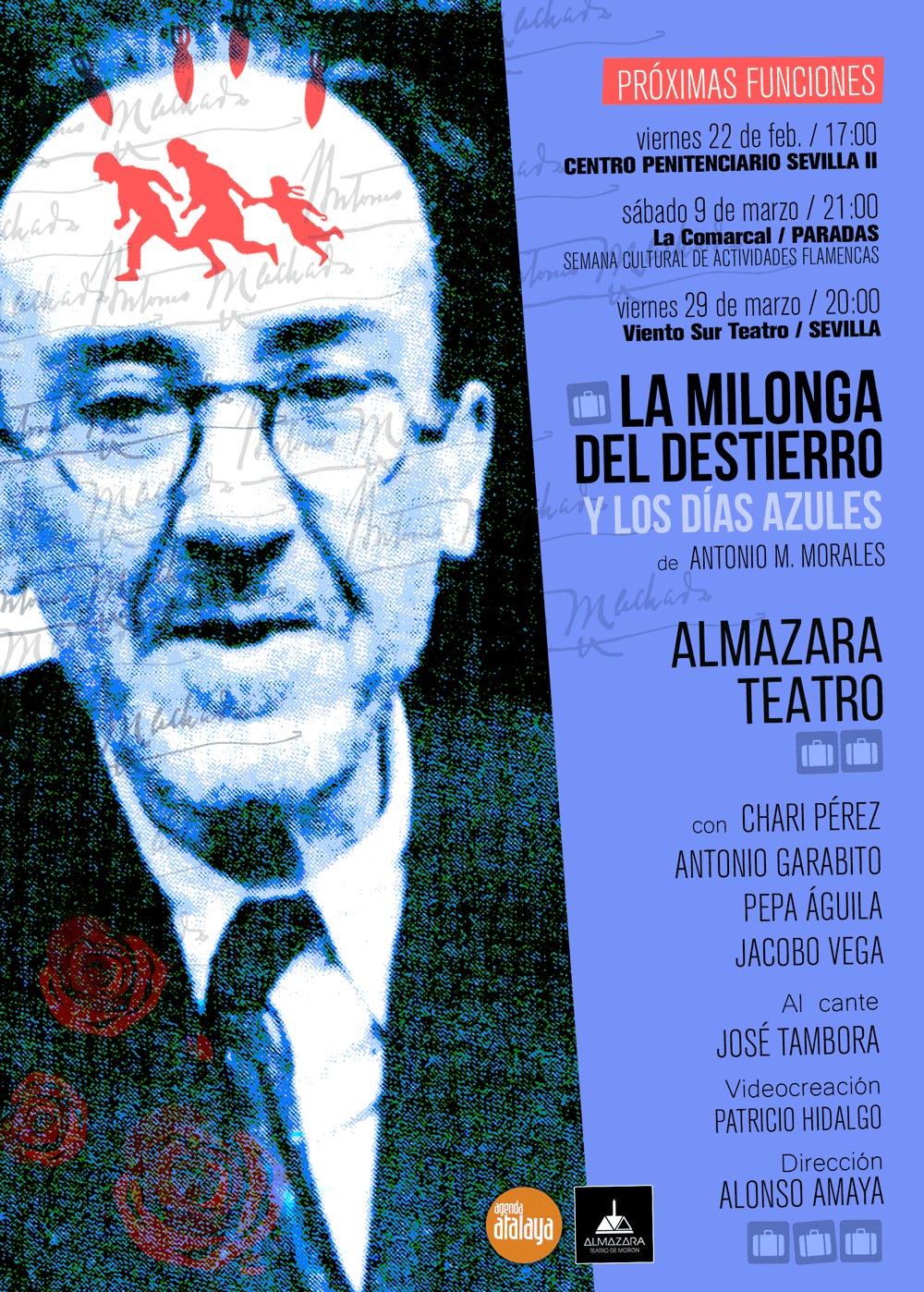 La milonga del destierro y los días azules