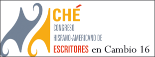 CHÉ: CONGRESO HISPANO AMERICANO DE ESCRITORES