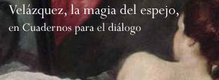 Velázquez, la magia del espejo