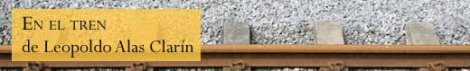 En el tren de Leopoldo Alas Clarín 
